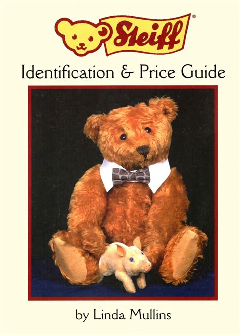 steiff identification & price guide